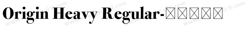 Origin Heavy Regular字体转换